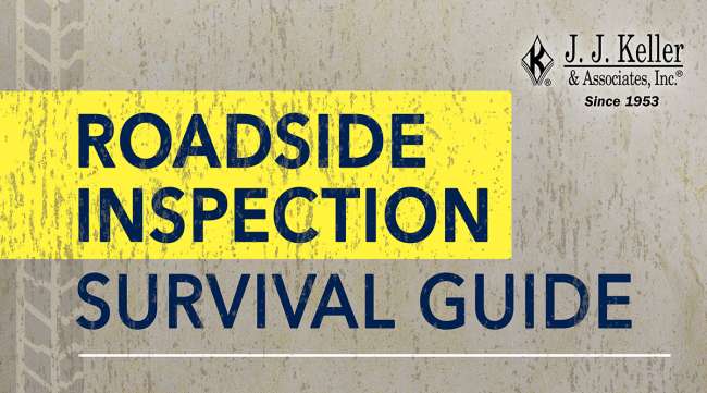 Roadside Inspection Survival Guide