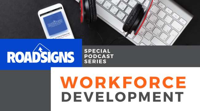 RoadSigns' series on Workforce Development