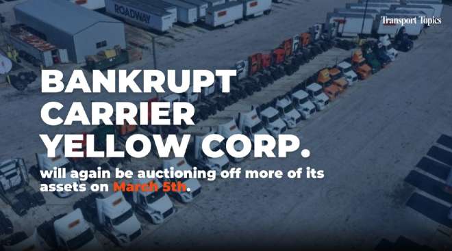 Bankrupt Carrier Yellow Corp. Auction