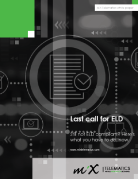 Last Call for ELD: The Time For Compliance is Now