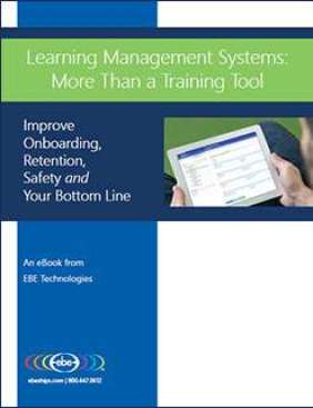 Learning Management Systems: More Than a Training Tool